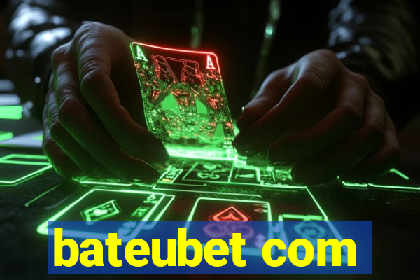 bateubet com